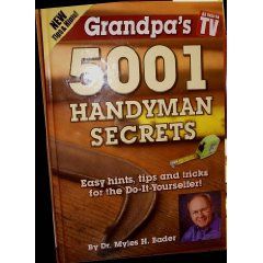 Grandpa's 5001 Handyman Secrets